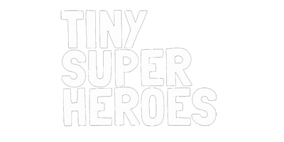 Tiny Superheroes